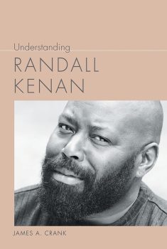 cover of Understanding Randall Kenan by James Crank